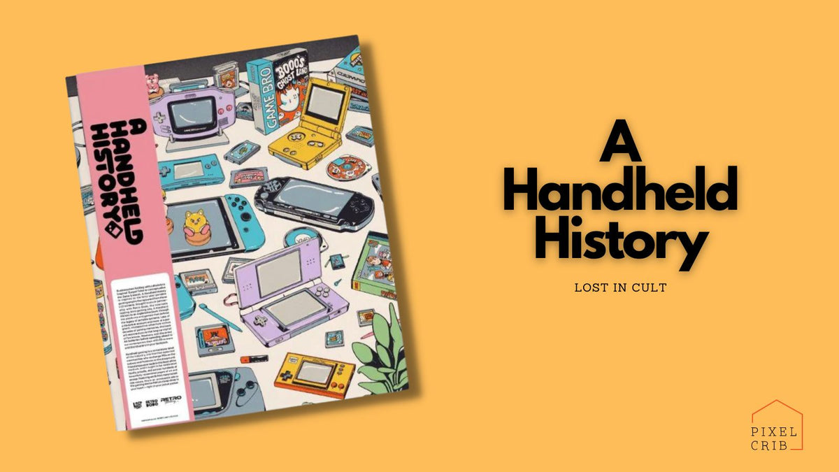 A Handheld History - Arriving Soon! – PixelCrib