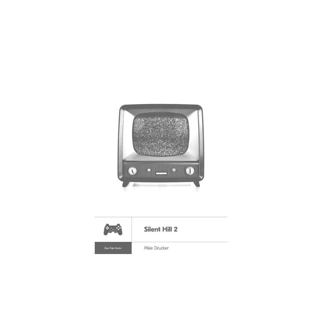 Silent Hill 2 by Mike Drucker