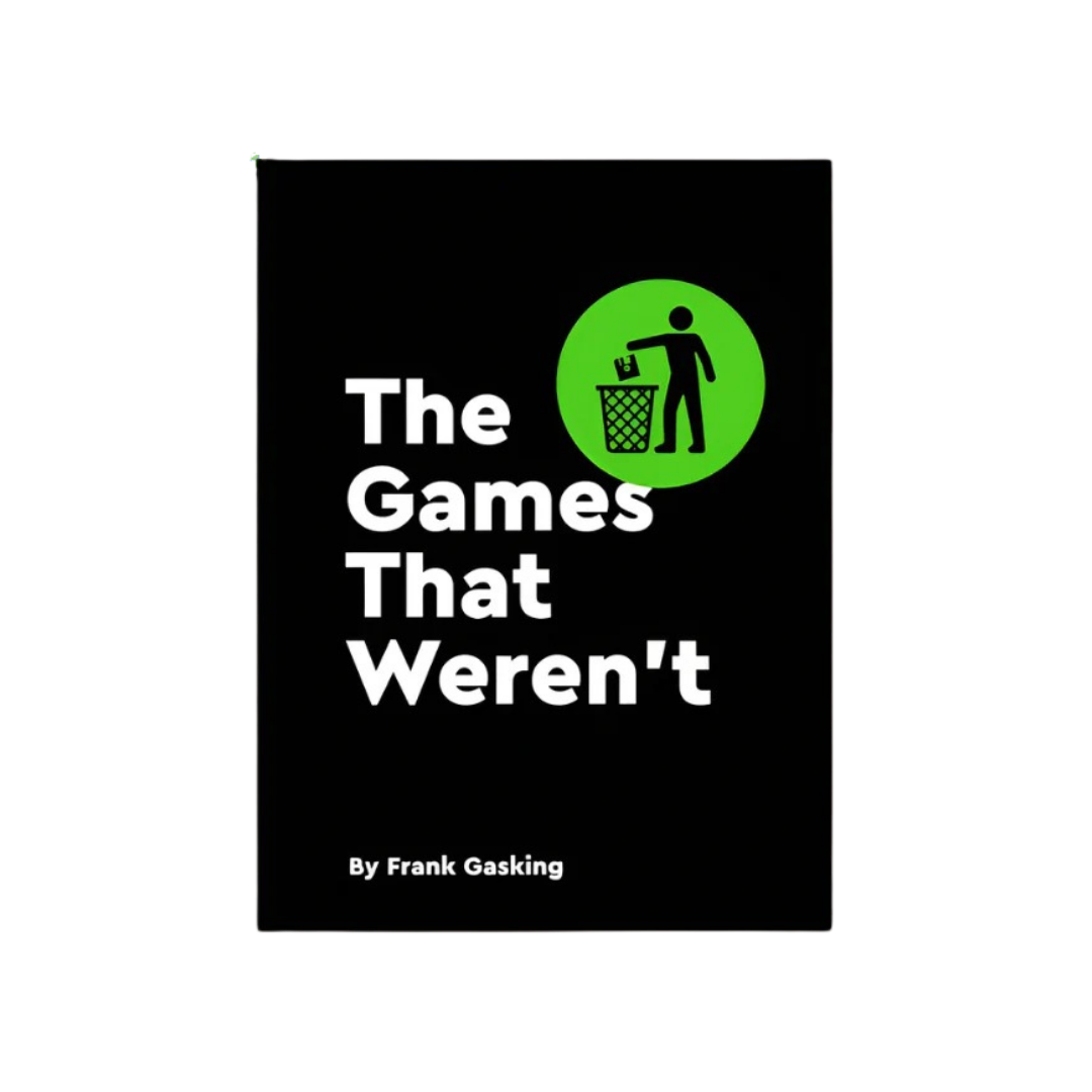 The Games That Weren't