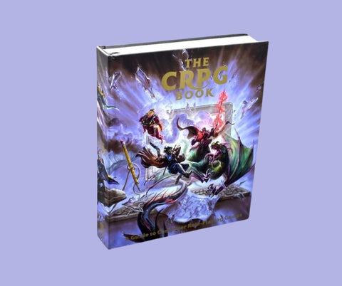 The CRPG Book: A Guide to Computer Role-Playing Games Expanded Edition