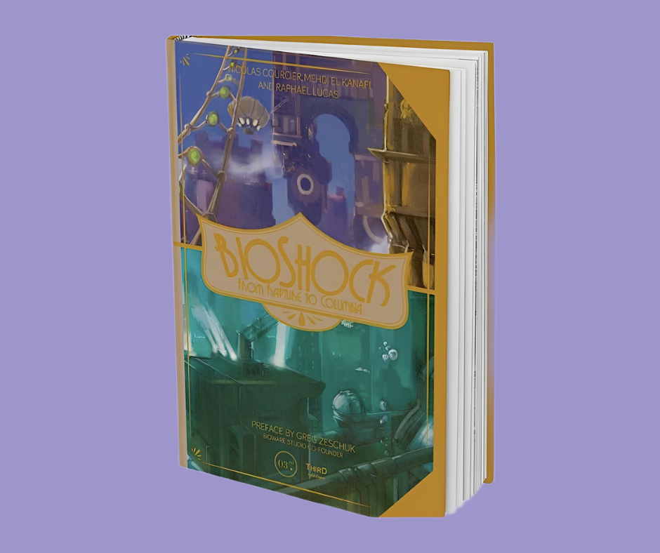 BioShock: From Rapture to Columbia