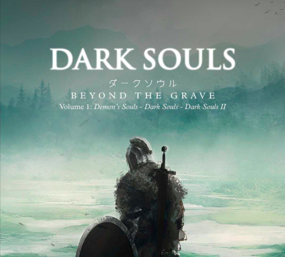 Dark Souls: Beyond the Grave Vol 1